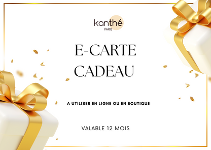 E-CARTE CADEAU KANTHE - KANTHE 